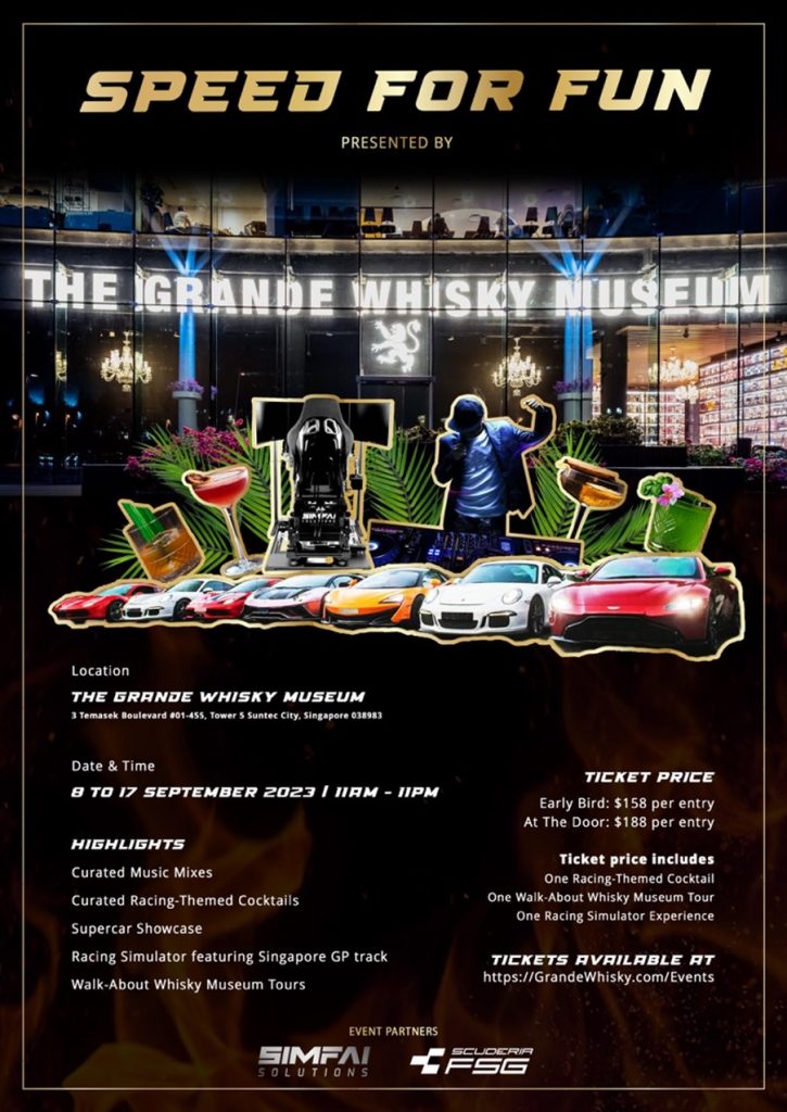 The Grande Whisky Museum Revvs Up Grand Prix Season Singapore with SPEED FOR FUN