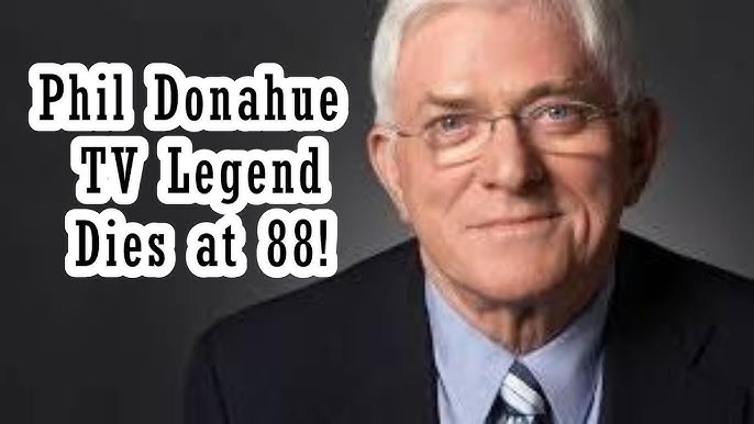 Talk show legend Phil Donahue dies at 88